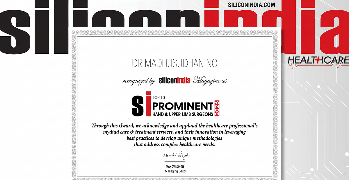 Dr. Madhusudhan N.C. Recognized Among Top 10 Hand & Upper Limb Surgeons 2026 by SiliconIndia